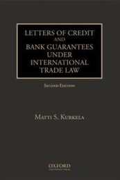 Letters of Credit and Bank Guarantees Under International Trade Law