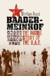 Baader Meinhof: The Inside Story of the RAF