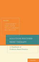 Solution-Focused Brief Therapy: A Handbook of Evidence-Based Practice