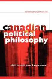 Canadian Political Philosophy: Contemporary Reflections
