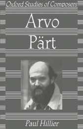 Arvo Part (Oxford Studies of Composers)