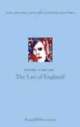 The Oxford English Literary History 1960-2000: The Last of England? (12)