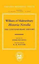 Historia Novella: The Contemporary History (Oxford Medieval Texts)