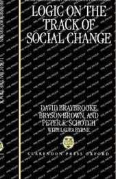 Logic on the Track of Social Change (CLARENDON LIBRARY OF LOGIC AND PHILOSOPHY)
