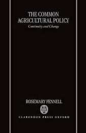 The Common Agricultural Policy: Continuity and Change