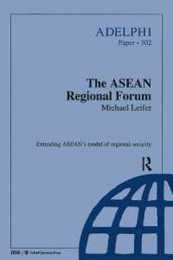 The ASEAN Regional Forum (Adelphi series)