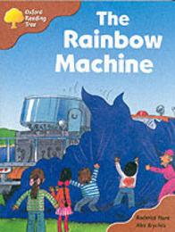 Oxford Reading Tree: Stage 8: Storybooks (magic Key): the Rainbow Machine