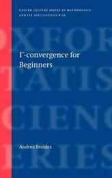 Gamma-convergence for Beginners (Oxford Lecture Series in Mathematics and Its Applications 22)