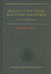 Quantum Field Theory and Critical Phenomena (International Series of Monographs on Physics 113)