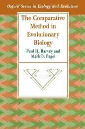 The Comparative Method In Evolutionary Biology (Oxford Series In Ecology & Evolution) (Oxford Series in Ecology and Evolution)