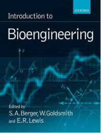 Introduction To Bioengineering