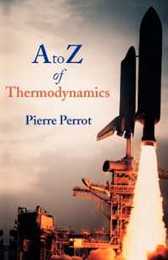 A To Z Of Thermodynamics (Supplementary Series; 27)