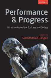 Performance and Progress: Essays on Capitalism Business and Society