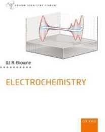 Electrochemistry (Oxford Chemistry Primers)