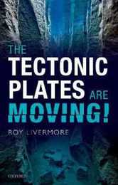 The Tectonic Plates Are Moving!