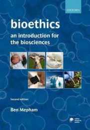 Bioethics: An Introduction for the Biosciences