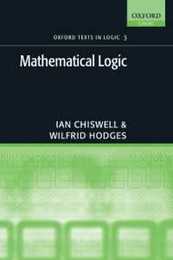 Mathematical Logic (Oxford Texts in Logic) (Oxford Texts in Logic 3)