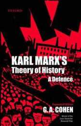 Karl Marx's Theory Of History: A Defence