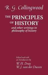 The Principles of History: And Other Writings in Philosophy of History