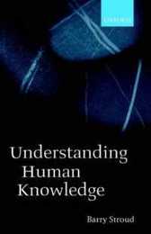 Understanding Human Knowledge: Philosophical Essays