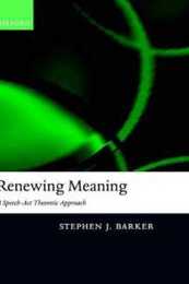 Renewing Meaning: A Speech-Act Theoretic Approach