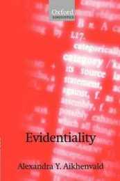 AIKHENVALD : EVIDENTIALITY