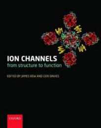 Ion Channels: From Structure to Function