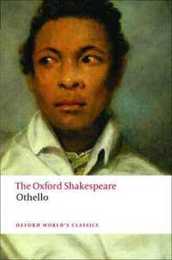Othello the Moor of Venice (Oxford World's Classics)