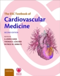 The ESC Textbook of Cardiovascular Medicine (The European Society of Cardiology)