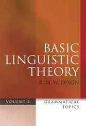 BASIC LINGUISTIC THEORY 2 GRAM TOPICS P: Grammatical Topics