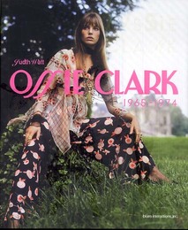 OSSIE CLARK ロマンティック・キングダム 1965-1974