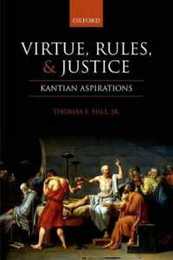 Virtue Rules and Justice: Kantian Aspirations