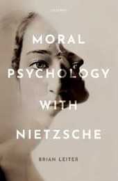 Moral Psychology With Nietzsche