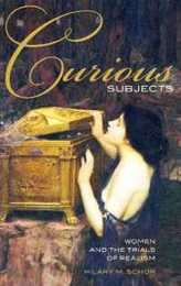 Curious Subjects: Women and the Trials of Realism