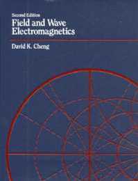 Field and Wave Electromagnetics (Addison-Wesley Series in Electrical Engineering)