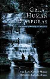 The Great Human Diasporas: The History Of Diversity And Evolution (Helix Books)