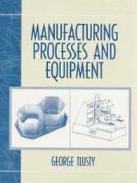 Manufacturing Process and Equipment