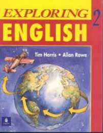 EXPLORING ENGLISH 2: STUDENT BOOK