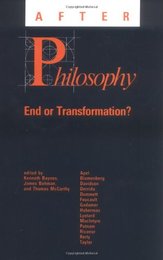 After Philosophy: End or Transformation