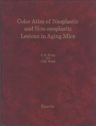 Color Atlas of Neoplastic and Non-Neoplastic Lesions in Aging Mice