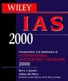Wiley IAS 2000 for Windows: Interpretation and Application of International Accounting Standards 2000 (Wiley IAS: Interpretation and Application of International Accounting Standards)