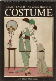 A Concise History of Costume (World of Art S.)