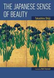 Japanese Sense of Beauty (JAPAN LIBRARY)