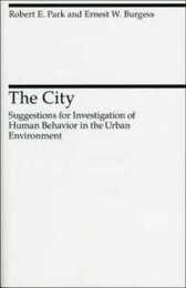 The City (Heritage of Sociology Series)