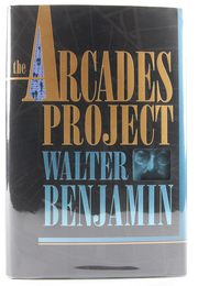 The Arcades Project (Belknap)
