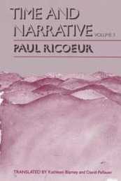Time and Narrative Volume 3 (Time & Narrative)