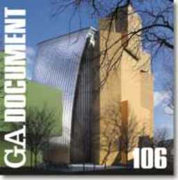 GA DOCUMENT 106: 世界の建築