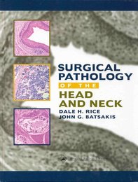 Surgical Pathology of the Head and Neck