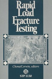 Rapid Load Fracture Testing (Astm Special Technical Publication)