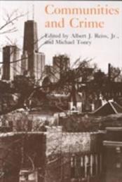 Communities and Crime (Crime and Justice 8)